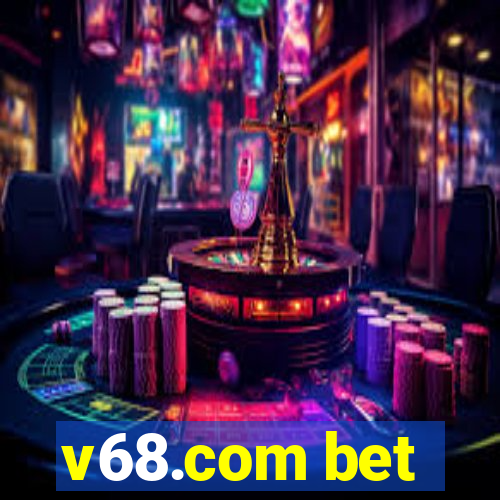 v68.com bet